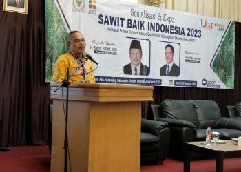 Satori Optimistis Bisnis Sawit Bisa Dikembangkan di Wilayah Cirebon
