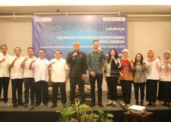 Atasi Pencemaran, Kota Cirebon Terpilih Laksanakan Program SIIP Pengoptimalan Air Limbah Domestik